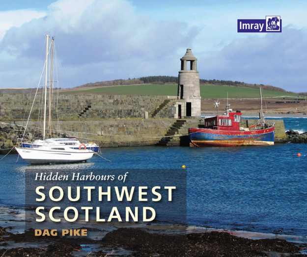 Hidden Harbours of SW Scotland